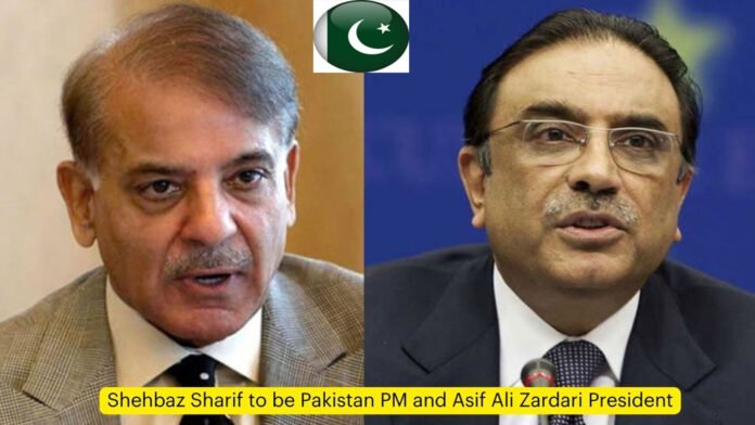 Shehbaz Sharif to be Pakistan PM and Asif Ali Zardari President Eid